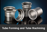 Tube Forming and Tube Machining